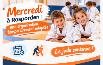 Du changement le mercredi à Rosporden, mais le judo continue !